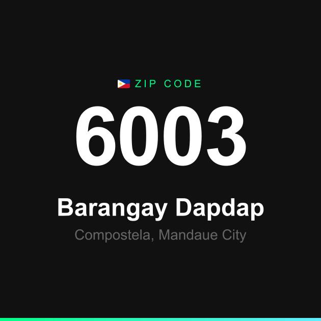 Shareable ZIP code 6003 card for Barangay Dapdap