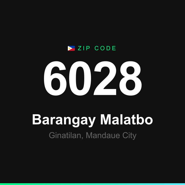 Shareable ZIP code 6028 card for Barangay Malatbo