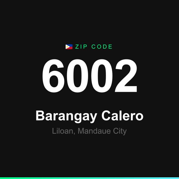 Shareable ZIP code 6002 card for Barangay Calero