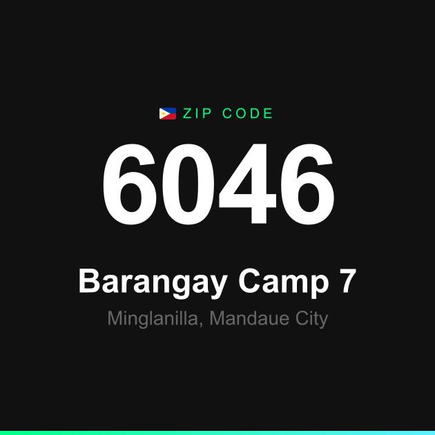 Shareable ZIP code 6046 card for Barangay Camp 7