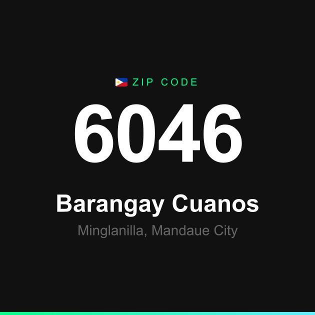 Shareable ZIP code 6046 card for Barangay Cuanos