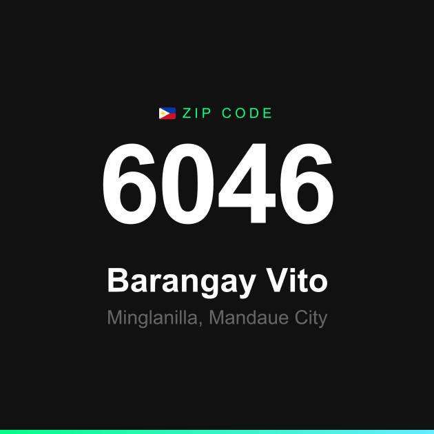 Shareable ZIP code 6046 card for Barangay Vito