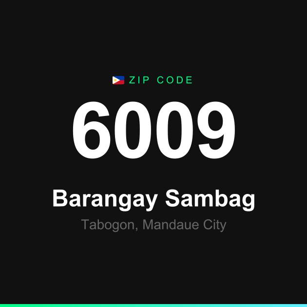 Shareable ZIP code 6009 card for Barangay Sambag