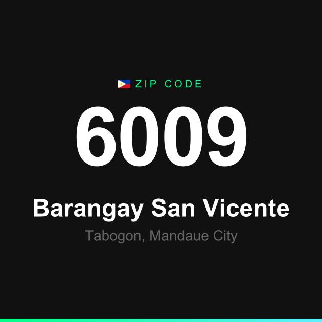 Shareable ZIP code 6009 card for Barangay San Vicente