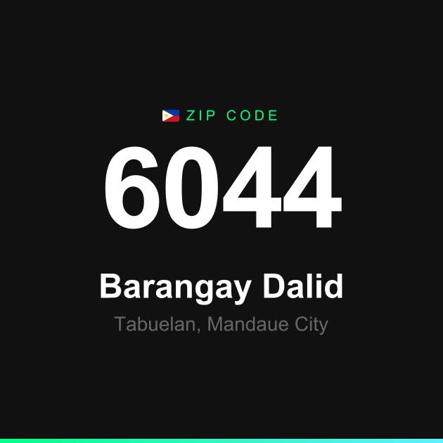 Shareable ZIP code 6044 card for Barangay Dalid