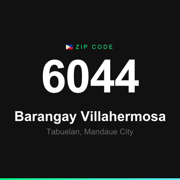 Shareable ZIP code 6044 card for Barangay Villahermosa