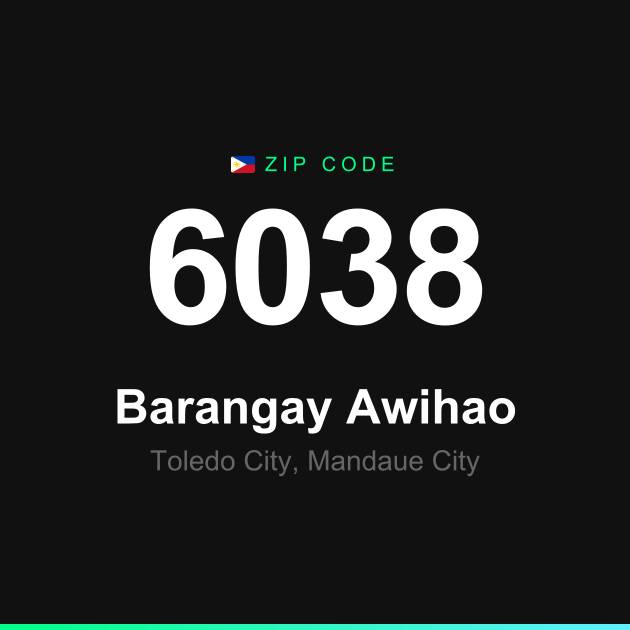 Shareable ZIP code 6038 card for Barangay Awihao