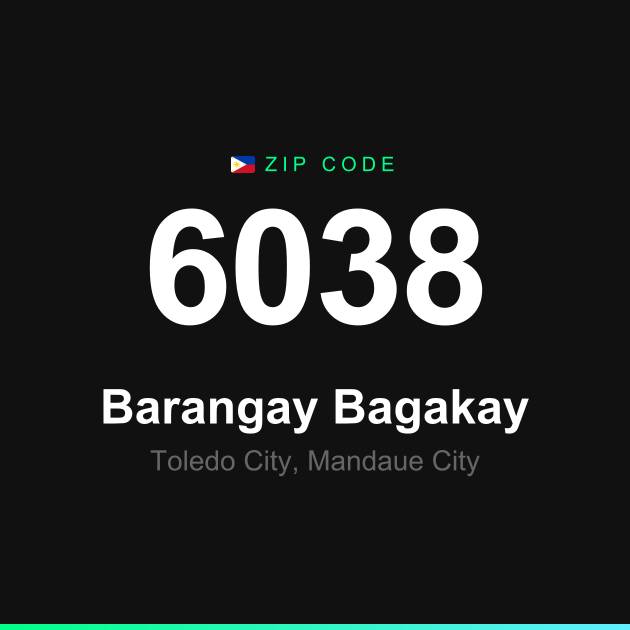 Shareable ZIP code 6038 card for Barangay Bagakay