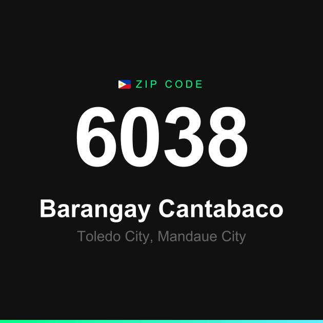 Shareable ZIP code 6038 card for Barangay Cantabaco