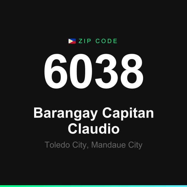 Shareable ZIP code 6038 card for Barangay Capitan Claudio