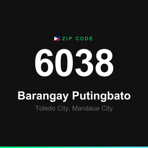 Shareable ZIP code 6038 card for Barangay Putingbato