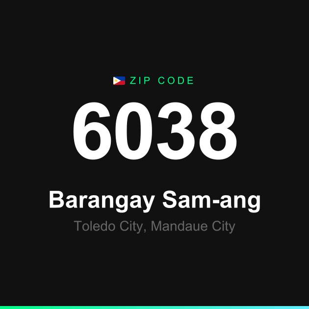 Shareable ZIP code 6038 card for Barangay Sam-ang