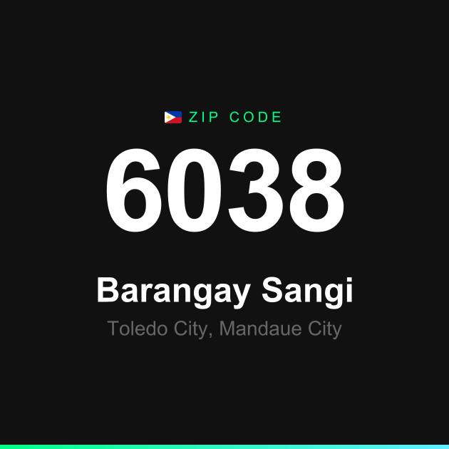 Shareable ZIP code 6038 card for Barangay Sangi