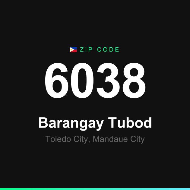 Shareable ZIP code 6038 card for Barangay Tubod