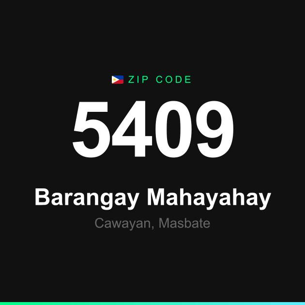 Shareable ZIP code 5409 card for Barangay Mahayahay