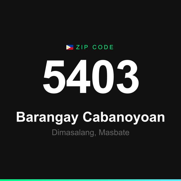 Shareable ZIP code 5403 card for Barangay Cabanoyoan
