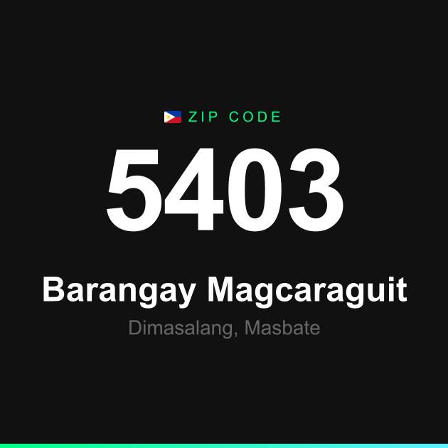 Shareable ZIP code 5403 card for Barangay Magcaraguit