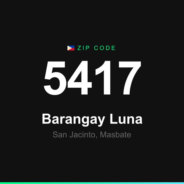 Shareable ZIP code 5417 card for Barangay Luna