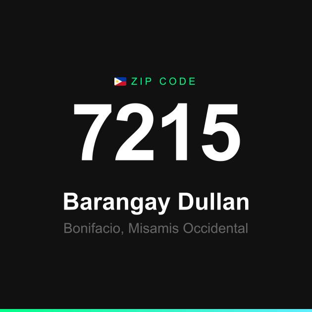 Shareable ZIP code 7215 card for Barangay Dullan