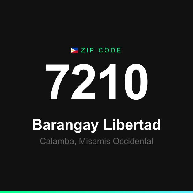 Shareable ZIP code 7210 card for Barangay Libertad
