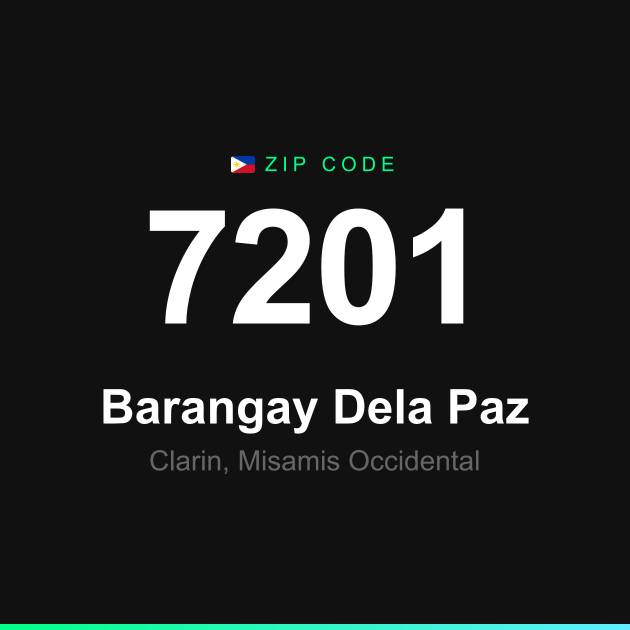 Shareable ZIP code 7201 card for Barangay Dela Paz