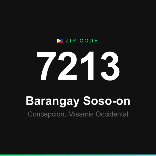 Shareable ZIP code 7213 card for Barangay Soso-on