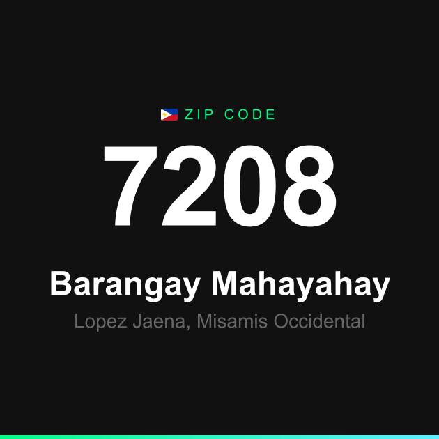 Shareable ZIP code 7208 card for Barangay Mahayahay