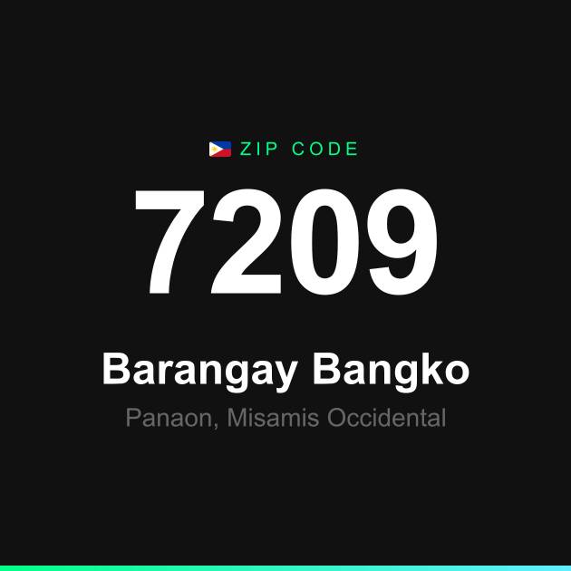 Shareable ZIP code 7209 card for Barangay Bangko