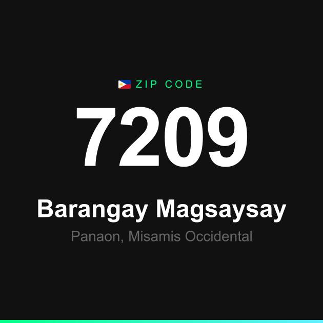 Shareable ZIP code 7209 card for Barangay Magsaysay