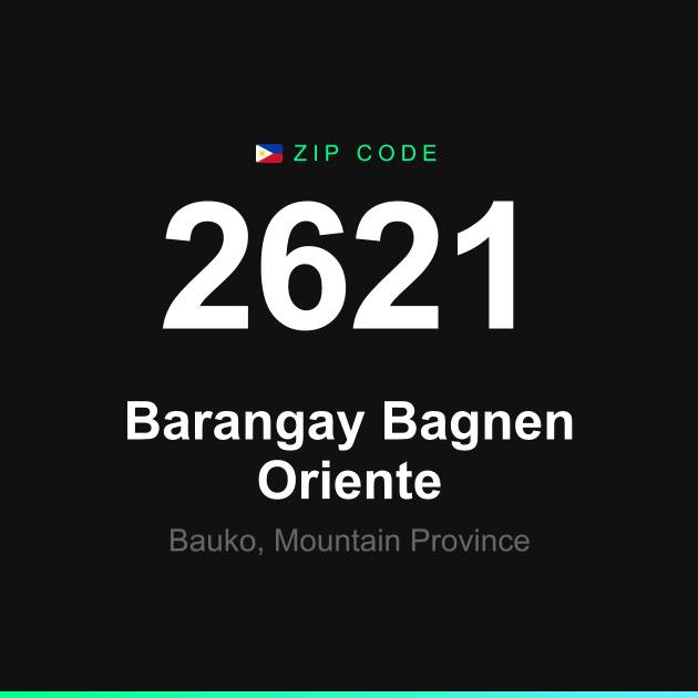 Shareable ZIP code 2621 card for Barangay Bagnen Oriente