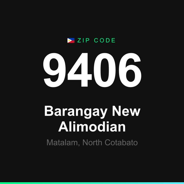 Shareable ZIP code 9406 card for Barangay New Alimodian