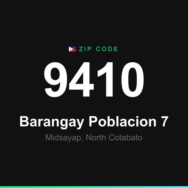 Shareable ZIP code 9410 card for Barangay Poblacion 7