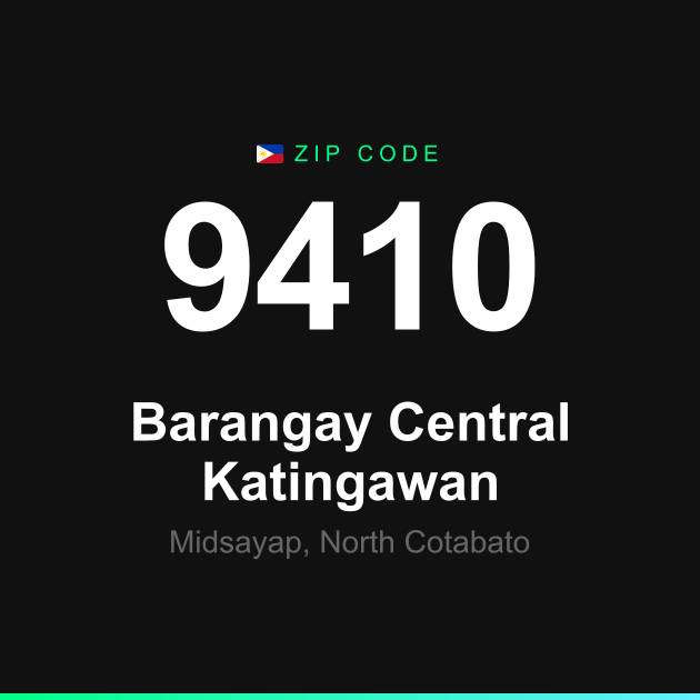 Shareable ZIP code 9410 card for Barangay Central Katingawan