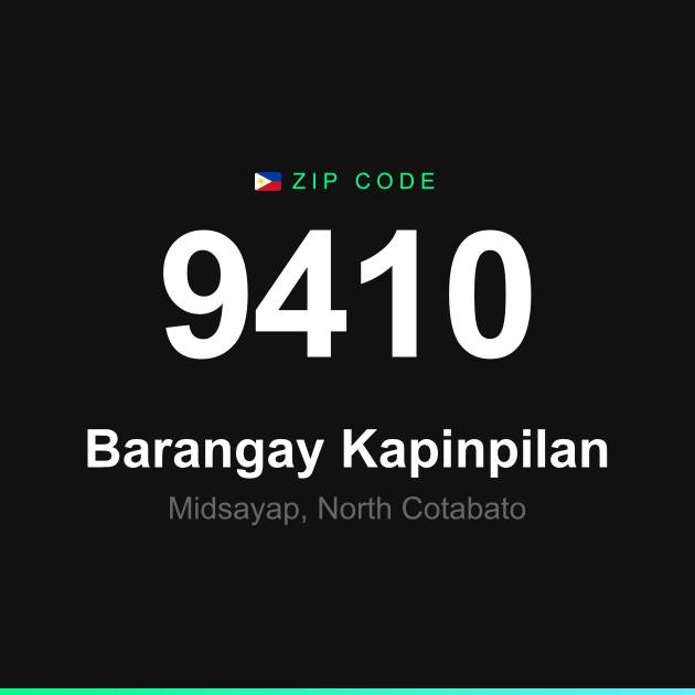 Shareable ZIP code 9410 card for Barangay Kapinpilan