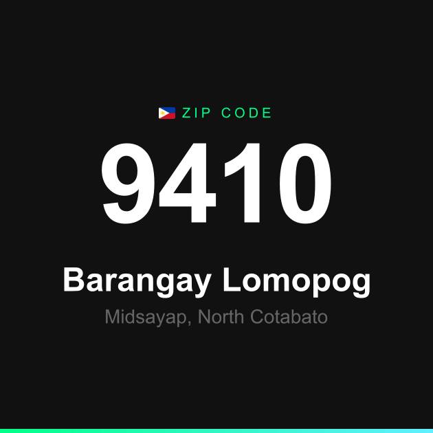 Shareable ZIP code 9410 card for Barangay Lomopog