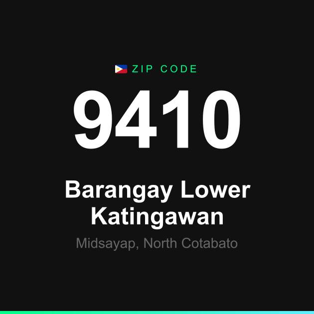 Shareable ZIP code 9410 card for Barangay Lower Katingawan
