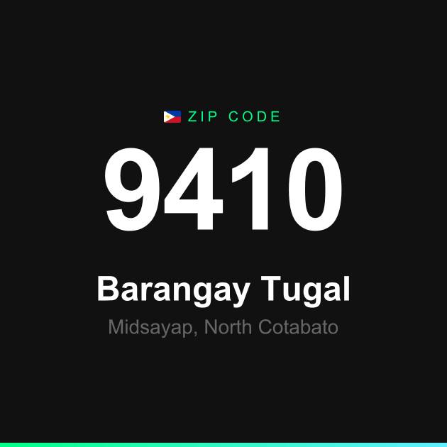 Shareable ZIP code 9410 card for Barangay Tugal