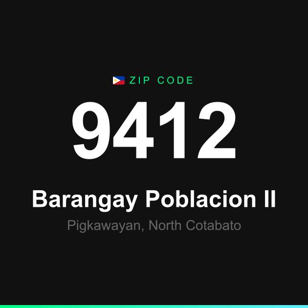 Shareable ZIP code 9412 card for Barangay Poblacion II