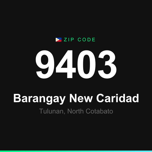 Shareable ZIP code 9403 card for Barangay New Caridad