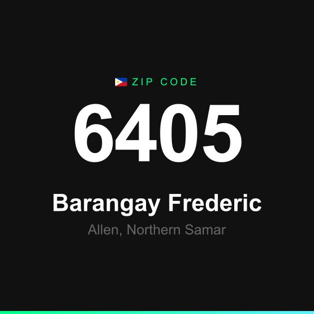 Shareable ZIP code 6405 card for Barangay Frederic