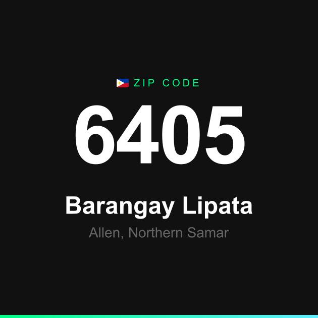 Shareable ZIP code 6405 card for Barangay Lipata