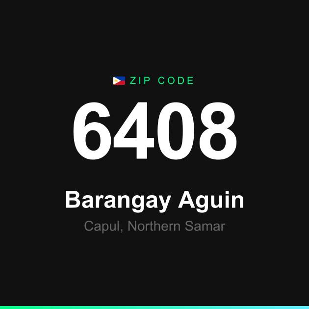 Shareable ZIP code 6408 card for Barangay Aguin
