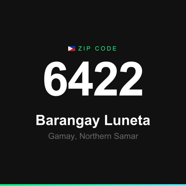 Shareable ZIP code 6422 card for Barangay Luneta