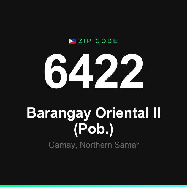 Shareable ZIP code 6422 card for Barangay Oriental II (Pob.)