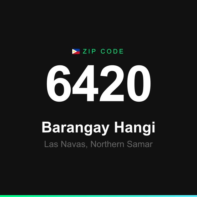 Shareable ZIP code 6420 card for Barangay Hangi