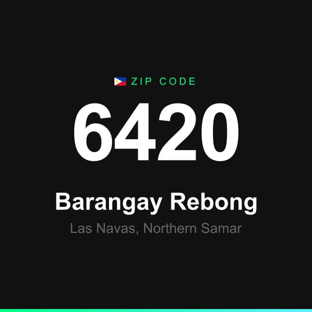 Shareable ZIP code 6420 card for Barangay Rebong