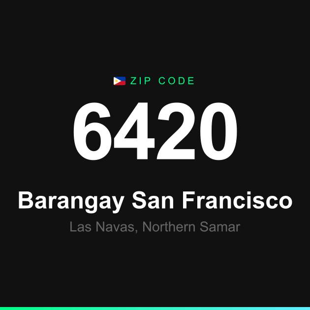 Shareable ZIP code 6420 card for Barangay San Francisco