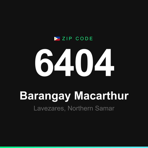 Shareable ZIP code 6404 card for Barangay Macarthur