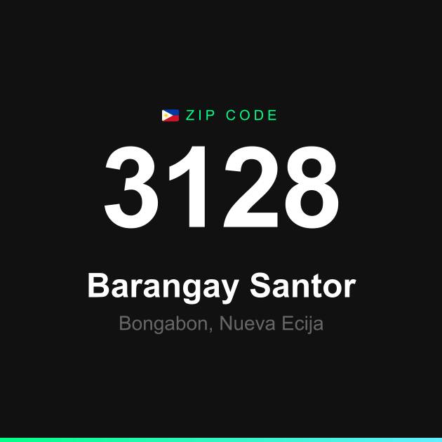 Shareable ZIP code 3128 card for Barangay Santor