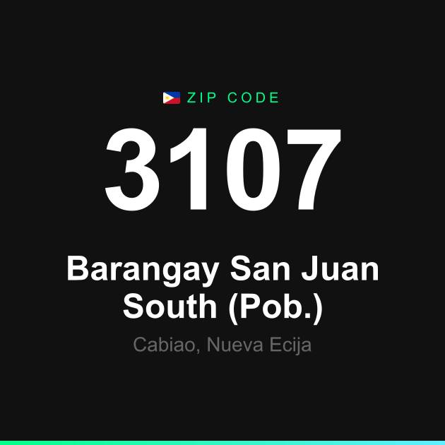 Shareable ZIP code 3107 card for Barangay San Juan South (Pob.)